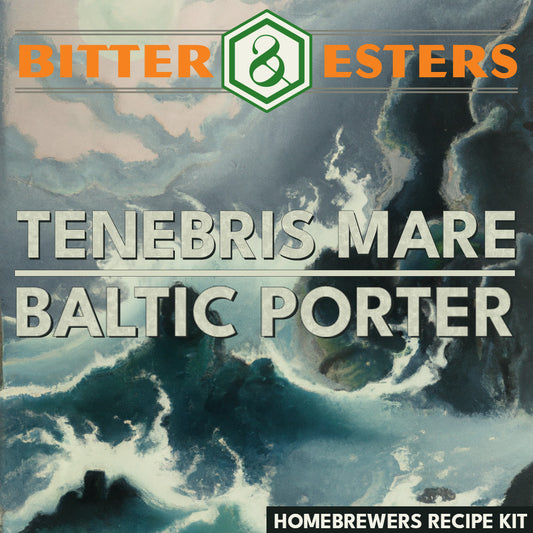 Tenebris Mare (Baltic Porter) - Homebrewers Recipe Kit
