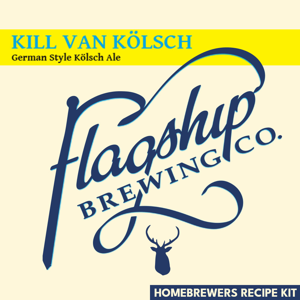 Kill Van Kölsch - Flagship Brewing Co. - NYC Brewery Series - Homebrewers Recipe Kit